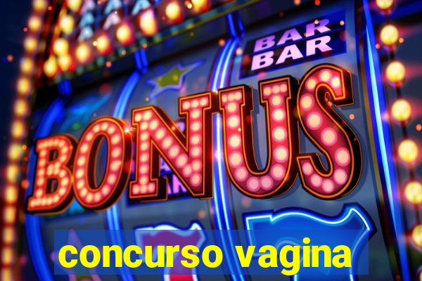 concurso vagina